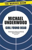 Girl Found Dead Girl Found Dead