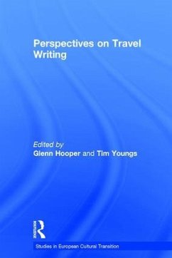 Perspectives on Travel Writing - Hooper, Glenn