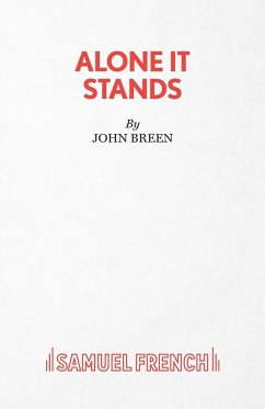 Alone It Stands - A Comedy