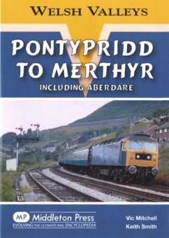 Pontypridd to Merthyr - Mitchell, Vic; Smith, Keith