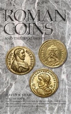 Roman Coins and Their Values: Volume 4 - Sear, David R.