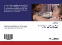 Feeding In Cleft Lip And Cleft Palate Infants - Goel, Subhima;Hegde, Amitha M.