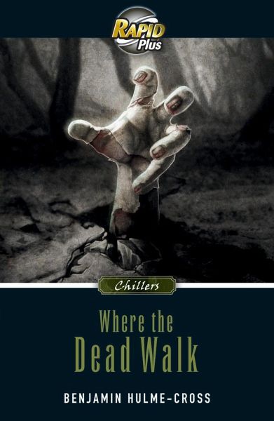 RapidPlus 9.1 Where the Dead Walk RapidPlus 9.1 Where the Dead Walk