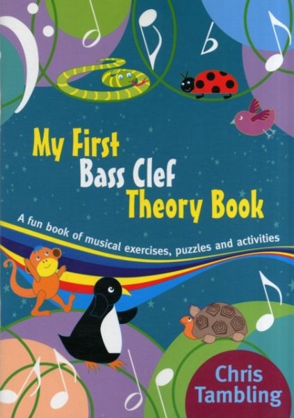 FIRST THEORY BOOK BASS CLEF FIRST THEORY BOOK BASS CLEF