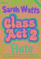 Class Act 2 Flute - Student