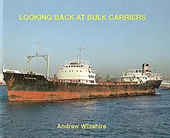 Looking Back at Bulk Carriers - Wiltshire, Andrew