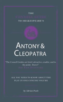 Cover The Connell Guide To Shakespeare's Antony and Cleopatra