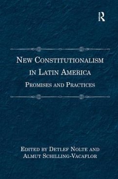 New Constitutionalism in Latin America - Schilling-Vacaflor, Almut