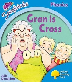 Cover Oxford Reading Tree Songbirds Phonics: Level 3: Gran is Cross