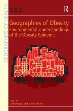 Geographies of Obesity - Witten, Karen