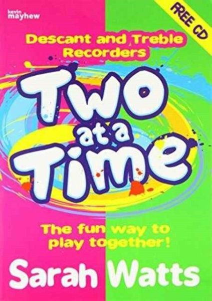 TWO AT A TIME DESCANTTREBLE RECORDER PUP TWO AT A TIME DESCANTTREBLE RECORDER PUP