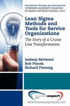 Lean Sigma Methods and Tools for Service Organizations