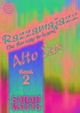 RAZZAMAJAZZ ALTO SAX BOOK 2