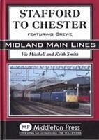 Stafford to Chester - Mitchell, Vic; Smith, Keith