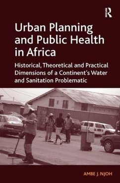 Urban Planning and Public Health in Africa - Njoh, Ambe J