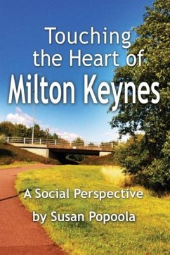 Touching the Heart of Milton Keynes - Popoola, Susan