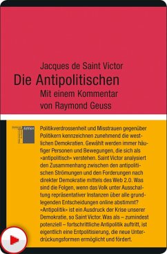 Die Antipolitischen (eBook, PDF) - de Saint Victor, Jacques