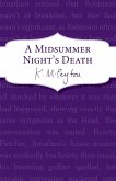 A Midsummer Nights Death