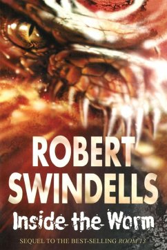 Inside The Worm - Swindells, Robert