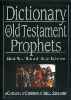 Dictionary of the Old Testament: Prophets - McConville, Professor Gordon (Author); Boda, Mark J (Author)