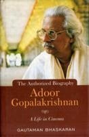 Adoor Gopalakrishnan - Bhaskaran, Gautaman