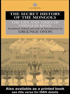 The Secret History of the Mongols - Onon, Professor Urgunge; Onon, Urgunge