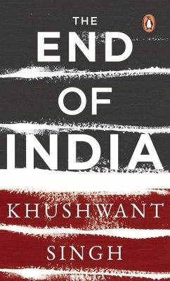 The End of India - Singh, Khushwant