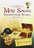Mini Sagas - Swashbuckling Stories Southern Legends