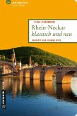 Rhein-Neckar klassisch und neu (eBook, ePUB) Rhein-Neckar klassisch und neu (eBook, ePUB)
