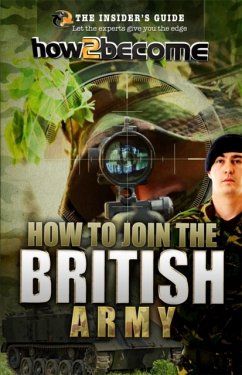 How to join the British Army - McMunn, Richard