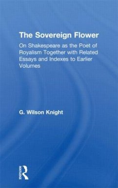 The Sovereign Flower - Knight, G Wilson