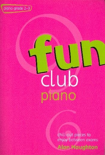 FUN CLUB PIANO GRADES 23