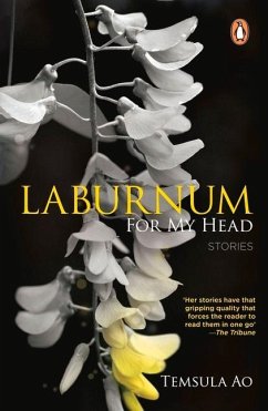 Laburnum for My Head: Stories - Ao, Temsula