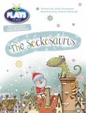 Bug Club Guided Julia Donaldson Plays Year 1 Blue The Sockosaurus Bug Club Guided Julia Donaldson Plays Year 1 Blue The Sockosaurus