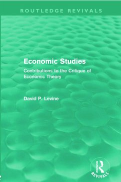 Economic Studies (Routledge Revivals) - Levine, David P