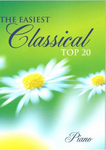 EASIEST CLASSICAL TOP 20