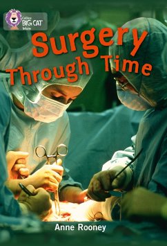 Surgery Through Time - Rooney, Anne