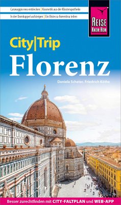 Reise Know-How CityTrip Florenz (eBook, PDF) - Köthe, Friedrich; Schetar, Daniela