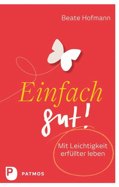 Einfach gut! (eBook, ePUB)
