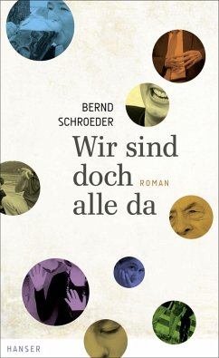 Wir sind doch alle da (eBook, ePUB) - Schroeder, Bernd