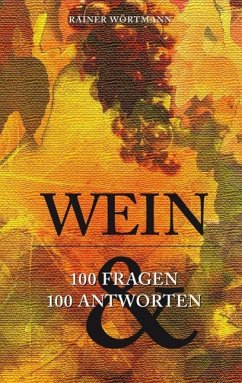 Wein (eBook, ePUB) - Wörtmann, Rainer