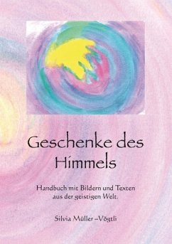 Geschenke des Himmels (eBook, ePUB)