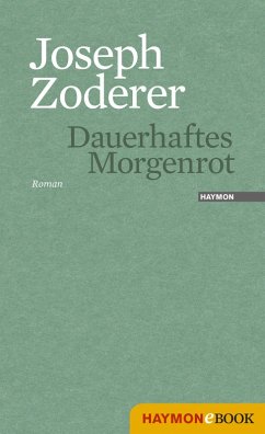 Dauerhaftes Morgenrot (eBook, ePUB) - Zoderer, Joseph