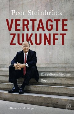 Vertagte Zukunft (eBook, ePUB) - Steinbrück, Peer