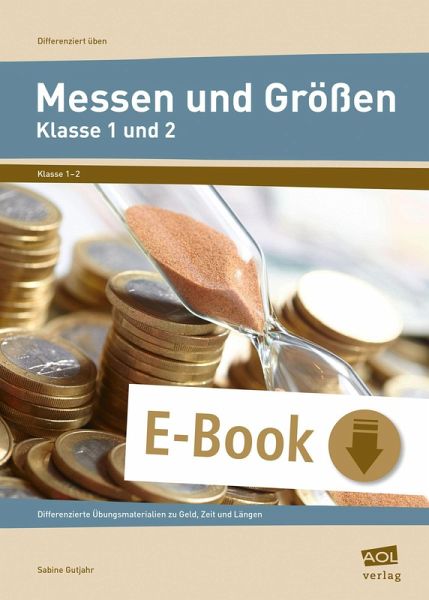 Messen und Größen - Klasse 1 und 2 (eBook, PDF) Messen und Größen - Klasse 1 und 2 (eBook, PDF)