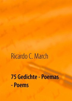 75 Gedichte - Poemas - Poems (eBook, ePUB)