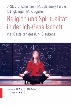 Religion und Spiritualität in der Ich-Gesellschaft (eBook, ePUB)