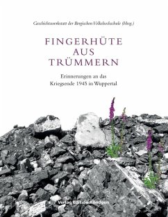 Fingerhüte aus Trümmern (eBook, ePUB) - Beumann, Johannes; Brabender-Hofmann, Eva; Geuter, Edith; Bücher, Gisela