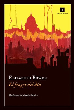 El fragor del día (eBook, ePUB) - Bowen, Elizabeth