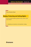 Buying, Protecting and Selling Rights (dt. Ausgabe) (eBook, ePUB)